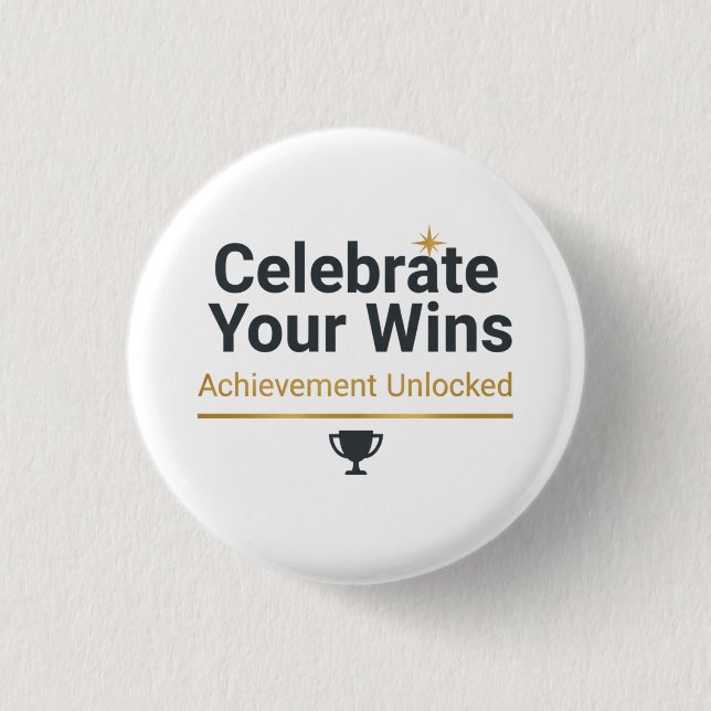 Motivationsgeschenk für den Erfolg  Button (Vorderseite)