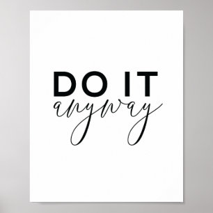 Motivationsplakat   Mach es trotzdem Poster