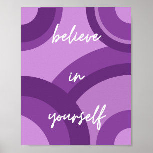 Motivationsposter Glaube an dich selbst Geometrisc Poster