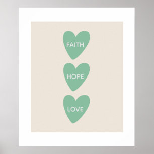Motivationsposter Glaube Hoffnung Liebe Herzen Poster