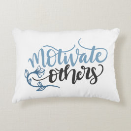 Motivieren Sie andere Blue Accent Throw Kissen