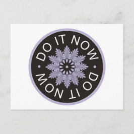 Motivierend 3 Word-Zitate ~Tun jetzt~ Postkarte
