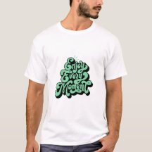Motivierend Anführungszeichen Design T - Shirt