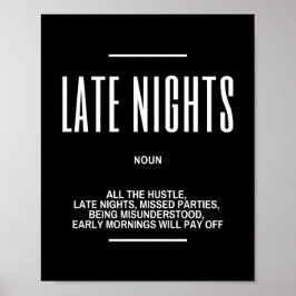 Motivierend Angebot für späte Nächte Poster