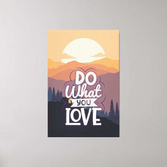 Motivierend Angebotsdesign Erledigen Sie Ihre Lieb Leinwanddruck (Vorderseite)