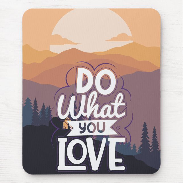 Motivierend Angebotsdesign Erledigen Sie Ihre Lieb Mousepad (Vorne)