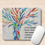 Motivierend Angebotsstruktur Mousepad<br><div class="desc">Dieses dekorative Mauspad verfügt über einen Mosaikbaum in Regenbogenfarben und ein inspirierend Zitat. Weil wir unsere eigenen Kunstwerke erstellen, werden Sie dieses exakte Bild von anderen Designern nicht finden. Original Mosaik © Michele Davies. Original Zitat © Michele Davies.</div>