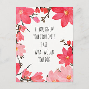 Motivierend Aufblähen Zitat Rosa Blütenblüte Postkarte