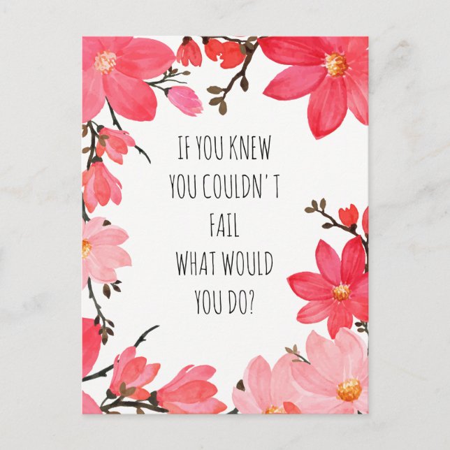 Motivierend Aufblähen Zitat Rosa Blütenblüte Postkarte (Vorderseite)
