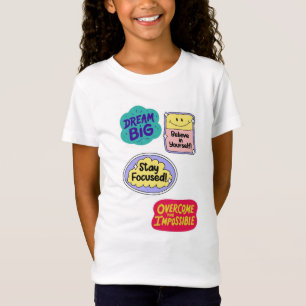 Motivierend Aufkleber Pack: Dream Big & Bleibe Foc T-Shirt
