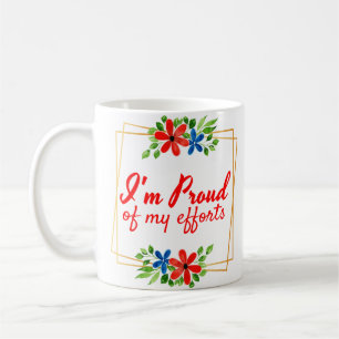 motivierend Bejahungen für harte Arbeiter Kaffeetasse