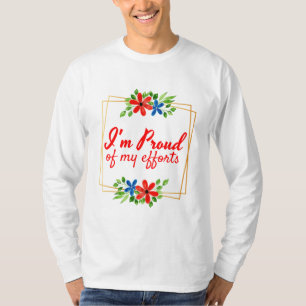 motivierend Bejahungen für harte Arbeiter T-Shirt