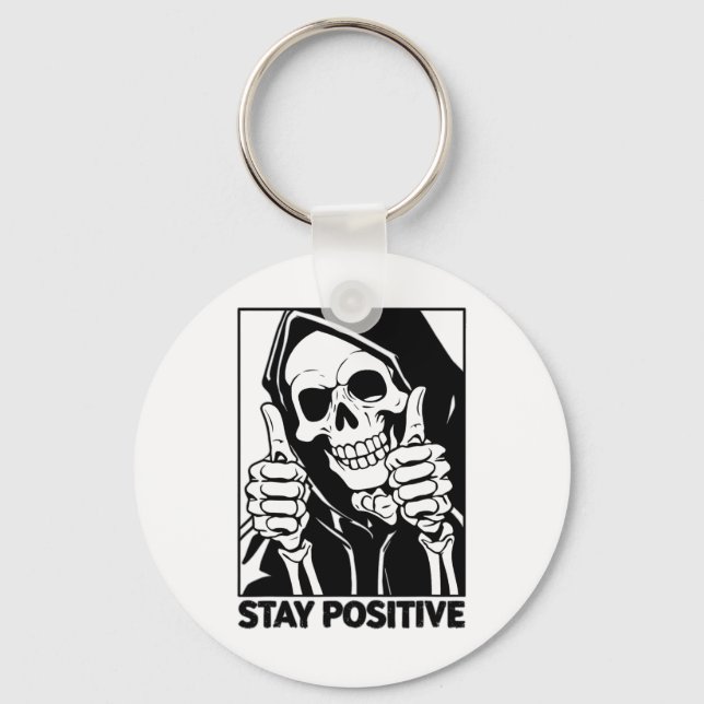 Motivierend Bleibe positive Skeletton Grim Sensenm Schlüsselanhänger (Vorderseite)