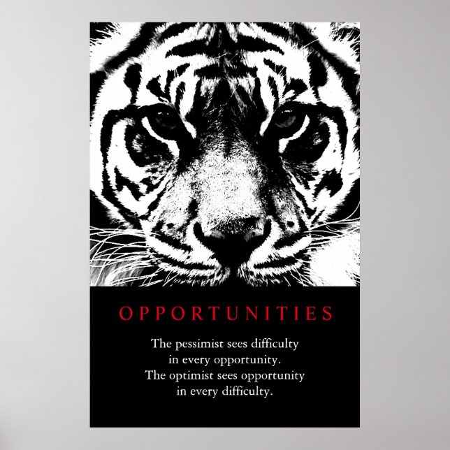 Motivierend Chancen Zitat Tiger Poster (Vorne)