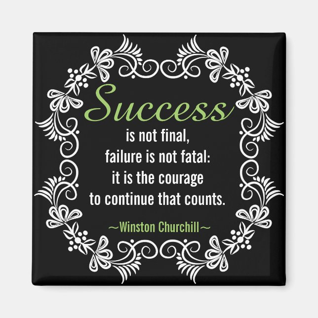 Motivierend Churchill Positives Zitat Magnet (Vorne)