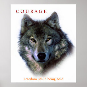 Motivierend Courage Zitat Wolf Artwork Poster