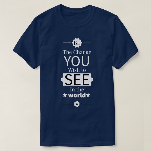 Motivierend Design ändern T-Shirt (Design vorne)