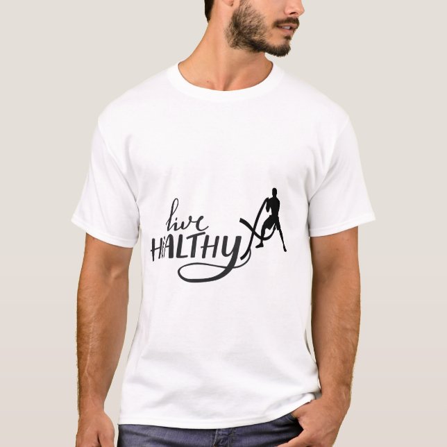 motivierend Design für ein gesundes Gym T-Shirt (Vorderseite)