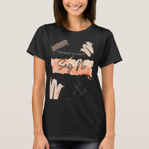 Motivierend ermutigend inspirierend. T-Shirt