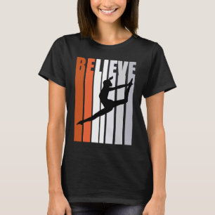 Motivierend Girls Moderner Tanz Frauen glauben Ora T-Shirt