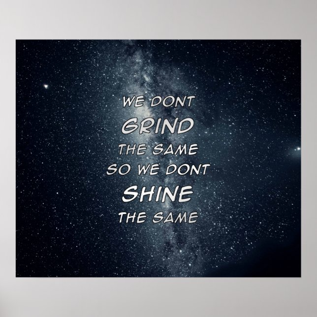 Motivierend Inspiration für die Grind- und Shine-S Poster (Vorne)