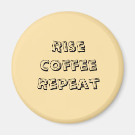 Motivierend Kaffeekonzept Magnet