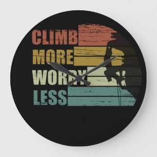 Motivierend KletterSprichwort Große Wanduhr