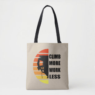Motivierend KletterSprichwort Tasche