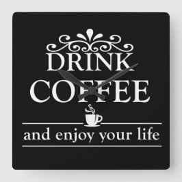 Motivierend, lustige Kaffeekochen Quadratische Wanduhr