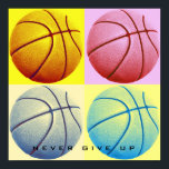 Motivierend nie Basketball Pop Kunst aufgeben Poster<br><div class="desc">Inspiration Sport Zitate Poster - Ich Liebe dieses Spiel. Beliebte Sportarten - Basketball Game Ball Image.</div>