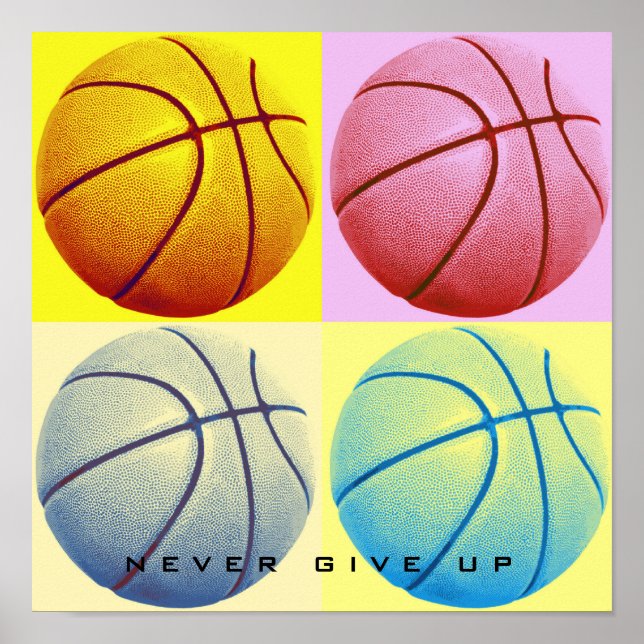 Motivierend nie Basketball Pop Kunst aufgeben Poster (Vorne)