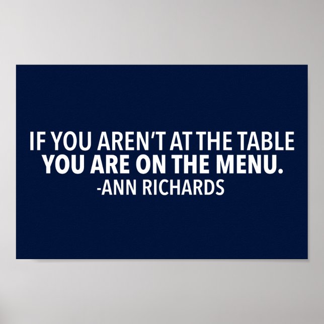 Motivierend politisches Zitat von Ann Richards Poster (Vorne)