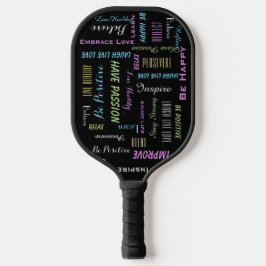 Motivierend positiv sein, das Leben genießen Pickleball Schläger