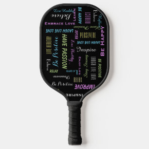 Motivierend positiv sein, das Leben genießen Pickleball Schläger