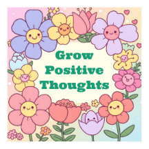 Motivierend Poster mit positiven Gedanken wachsen