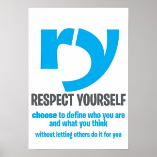 Motivierend Poster - Respektieren Sie sich selbst 
