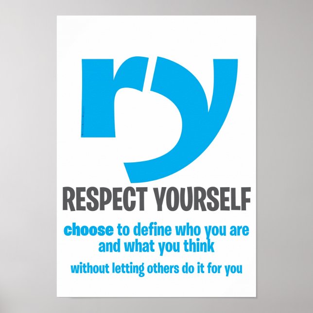 Motivierend Poster - Respektieren Sie sich selbst  (Vorne)