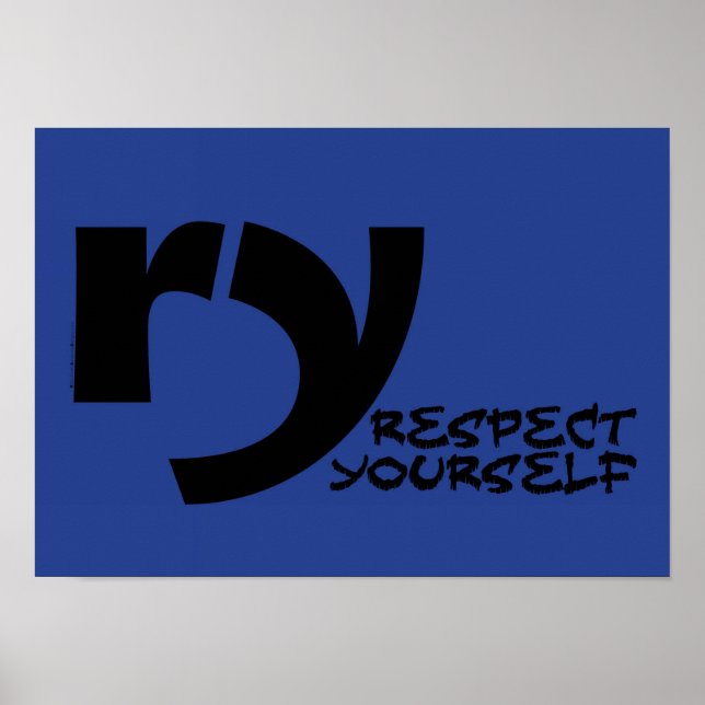 Motivierend Poster - Respektieren Sie sich selbst (Vorne)
