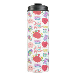 Motivierend psychische Gesundheit Thermosbecher