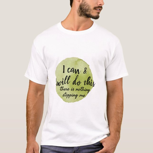 motivierend Redewendungen für die Selbstversorgung T-Shirt (Vorderseite)