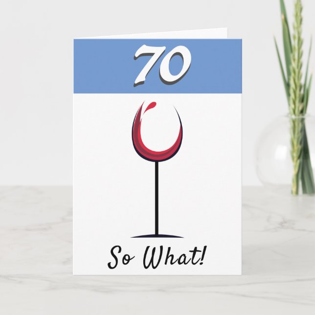 Motivierend Rotes Weinglas 70. Geburtstag Karte (Vorderseite)