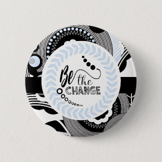 Motivierend runder Schwarzweiss-Knopf Button