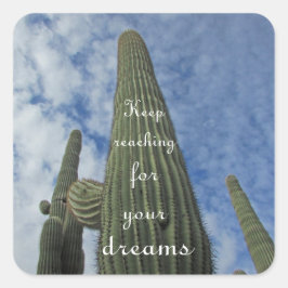 Motivierend Saguaro Cactus Blue Sky Inspirational Quadratischer Aufkleber