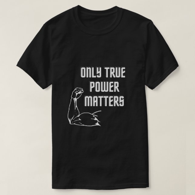 Motivierend Satz mit Muskelarm T-Shirt (Design vorne)