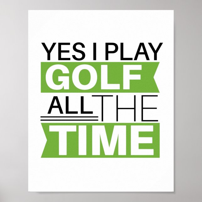 motivierend Sprichwort für Golfliebhaber Poster (Vorne)