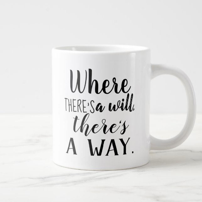 Motivierend Sprichwort-Typografie Jumbo-Tasse (Rechts)