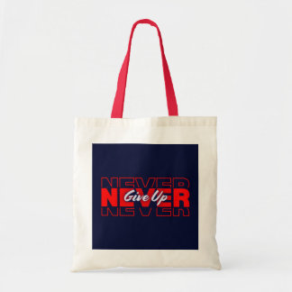 :_ "Motivierend Tacktasche - "Niemals aufgeben" In Tragetasche