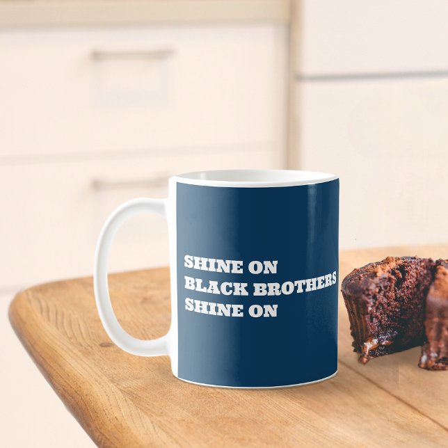 Motivierend Tasse der Afroamerikaner (shine on black brothers mug)