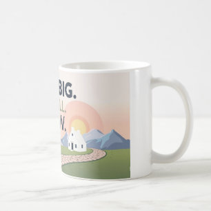 Motivierend Tasse - Traum groß. Start Small. Jetzt