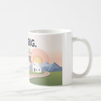 Motivierend Tasse - Traum groß. Start Small. Jetzt